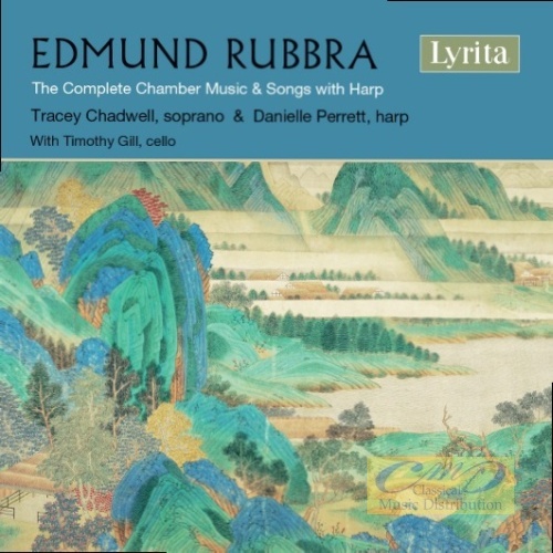 Rubbra: The Complete Chamber Music & Songs with Harp